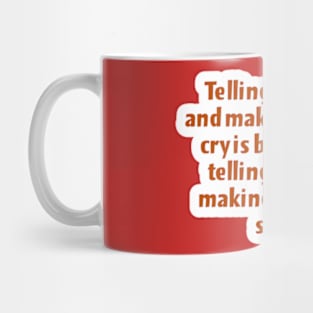 Making someone smile Mug